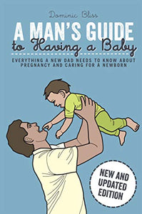 A Man's Guide to Having a Baby 