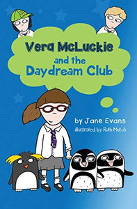 Vera Mcluckie and the Daydream Club 