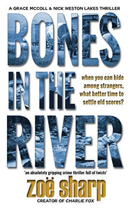 Bones In The River 