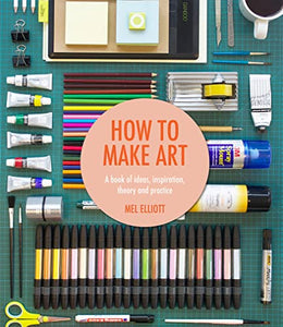 How To Make Art 