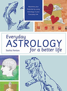 Everyday Astrology for a Better Life 