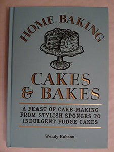 Home Baking Cakes & Bakes 