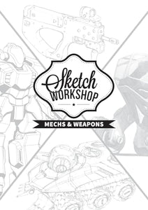 Sketch Workshop: Mech & Weapon Design 