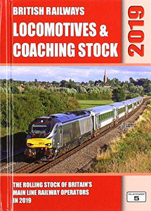 British Railways Locomotives & Coaching Stock 2019 