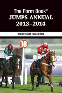 The Form Book Jumps Annual 2013-2014 