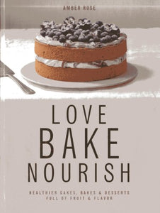 Love, Bake, Nourish 