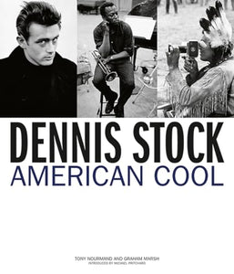 Dennis Stock: American Cool 