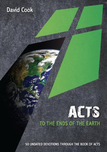 Acts: To the ends of the earth 