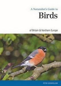 Naturalist's Guide to the Birds of Britain & Northern Ireland 