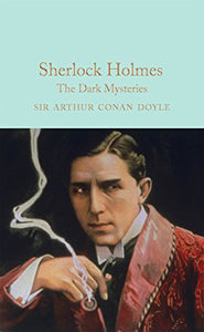 Sherlock Holmes: The Dark Mysteries 