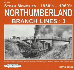 Northumberland Branch Lines : 3 