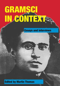 Gramsci in context 