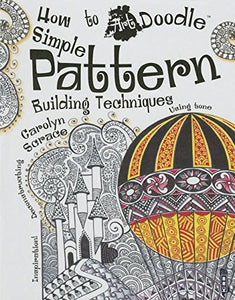 Simple Pattern Building Techniques 