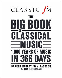 The Big Book of Classical Music 