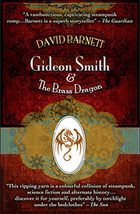 Gideon Smith and the Brass Dragon 