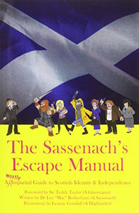 The Sassenach's  Escape Manual 