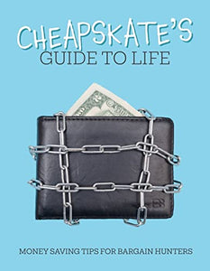 A Cheapskate's Guide to Life 