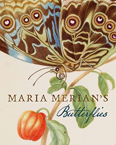 Maria Merian's Butterflies