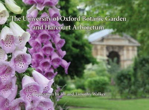 The University of Oxford Botanic Garden and Harcourt Arboretum 