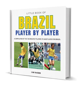 Little Book of Brazil Player by Player 