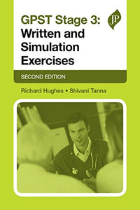 GPST Stage 3: Written and Simulation Exercises 