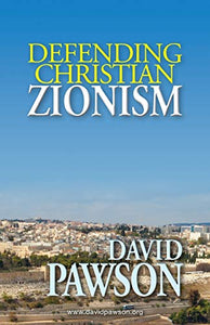 Defending Christian Zionism 