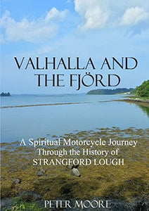 Valhalla and the Fjord 