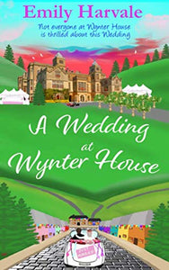 A Wedding at Wynter House 