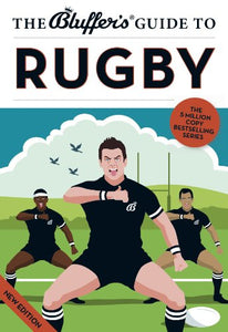 The Bluffer's Guide to Rugby 