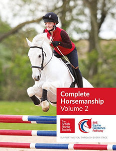 BHS Complete Horsemanship: Volume 2 