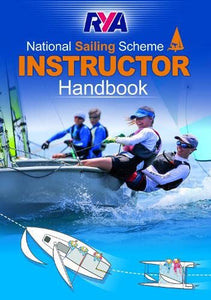 The RYA National Sailing Scheme Instructor Handbook 