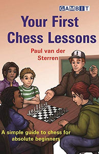 Your First Chess Lessons 