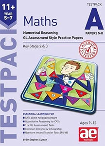 11+ Maths Year 5-7 Testpack A Papers 5-8 