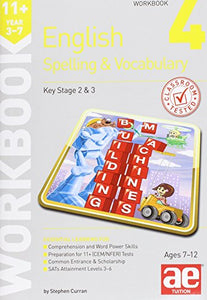 11+ Spelling and Vocabulary Workbook 4 