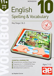 11+ Spelling and Vocabulary Workbook 10 