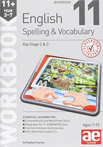 11+ Spelling and Vocabulary Workbook 11 