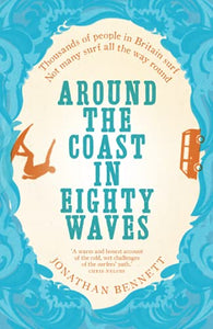 Around the Coast in Eighty Waves 