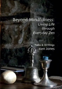 Beyond Mindfulness 