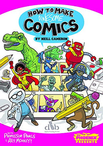 How to Make Awesome Comics 