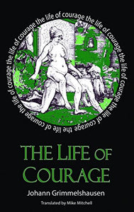 The Life of Courage 