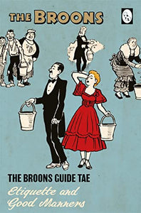 The Broons Guide Tae... Etiquette and Good Manners 