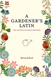 A Gardener's Latin 