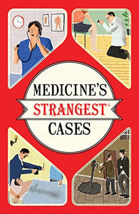 Medicine's Strangest Cases 