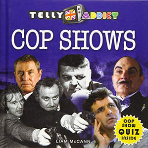 Telly Addict: Cop Shows 