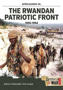 The Rwandan Patriotic Front 1990-1994 