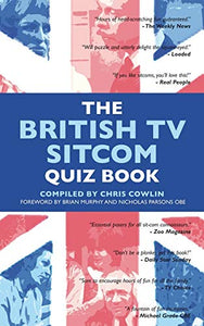 The British Tv Sitcom Quiz Book 