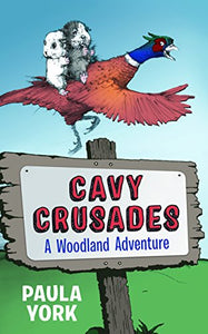 Cavy Crusades 