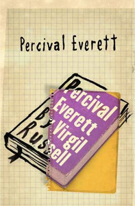 Percival Everett by Virgil Russell 