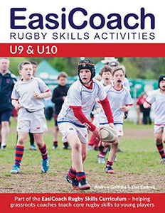 Easicoach Rugby Skills Activities U9 & U10 