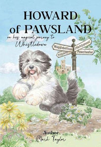 Howard of Pawsland on his Magical Journey to Whstledown. 